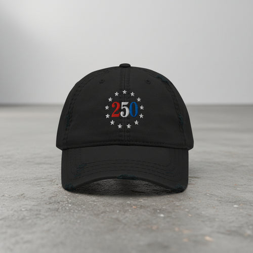 black distressed dad hat with embroidered "250" inside a circle of stars for america 250th anniversary and 4th of july