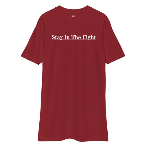 red t-shirt with the text "stay in the fight" across the chest